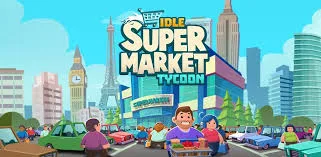 تحميل لعبة Idle Supermarket Tycoon MOD APK مهكرة 2026 أموال غير محدودة مجانا