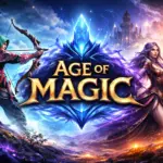 تحميل لعبة Age of Magic مهكرة 2026 احدث اصدار للاندرويد…