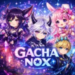 تحميل لعبة Gacha Nox مهكرة 2026 للاندرويد اخر اصدار APK…