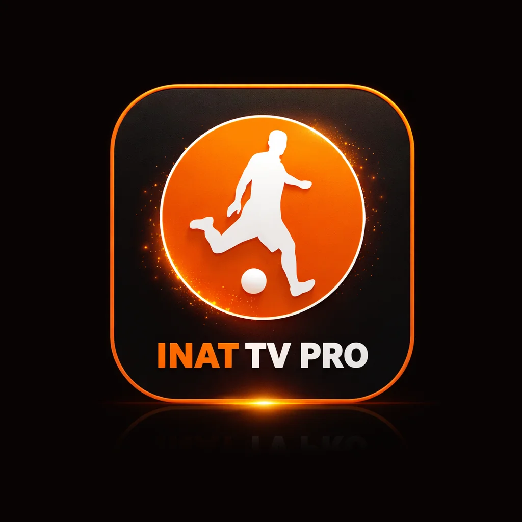 تحميل تطبيق Inat TV Pro مهكر 2026 اينات تي في برو Apk احدث اصدار