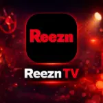 تحميل تطبيق Reezn TV 2026 Apk مهكر 2026 للاندرويد أخر…