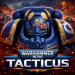 تحميل لعبة Warhammer 40000 Tacticus مهكرة 2026 احدث اصدار للاندرويد…