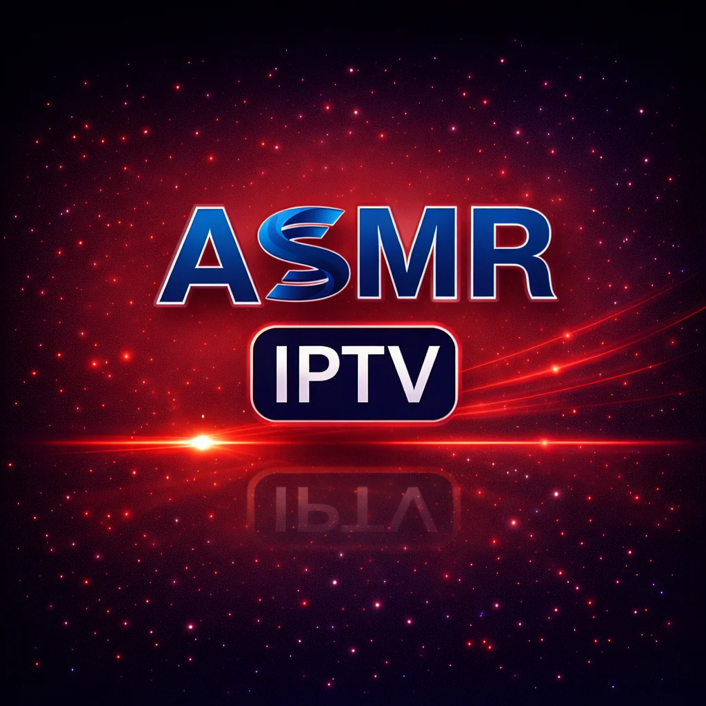 تحميل تطبيق ASMR IPTV مهكر ايه اس ام ار اي بي تي في Apk احدث اصدار